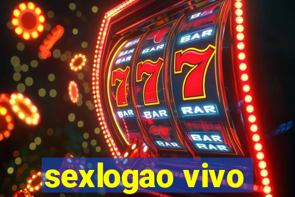 sexlogao vivo